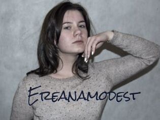 Ereanamodest
