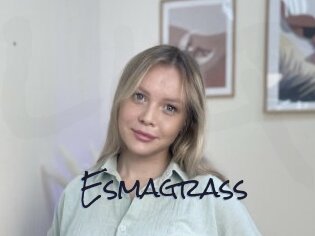 Esmagrass