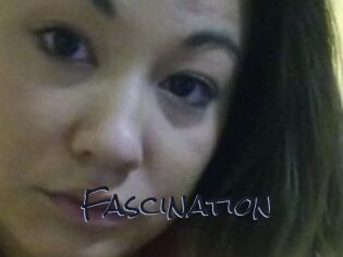 Fascination