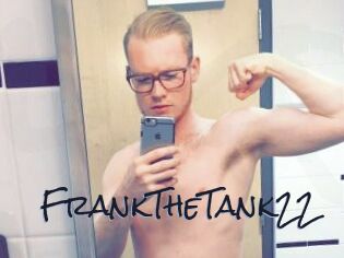 FrankTheTank22