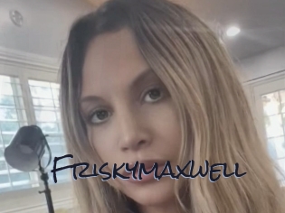 Friskymaxwell