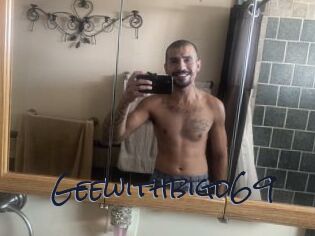 Geewithbigd69