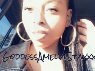 GoddessAmeliaStaxxx