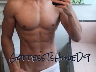 GoddessTsHugeD9