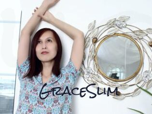 GraceSlim