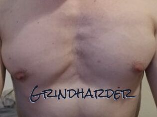 Grindharder