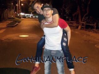 Guysinanyplace