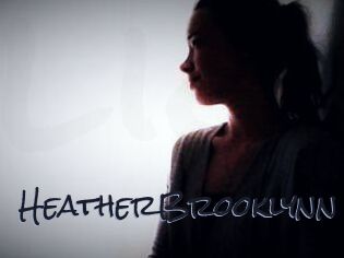 HeatherBrooklynn
