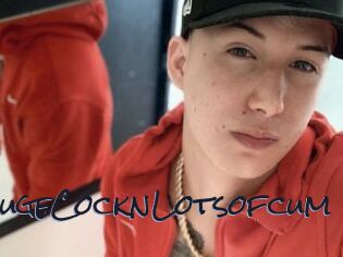 HugeCocknLotsofcum