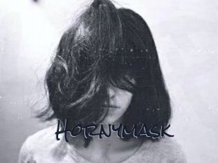 Hornymask