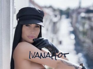 IvanaHot