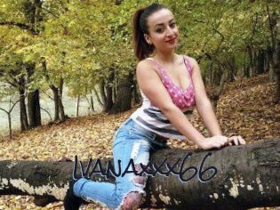 Ivanaxxx66