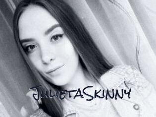 JulietaSkinny Liquisexxx