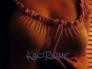 KaciRaine