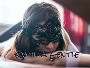 Kamilla_Gentle