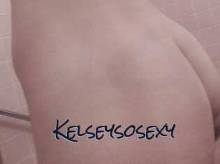 Kelseysosexy