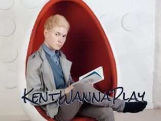 KentWannaPlay