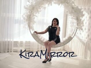KiraMirror