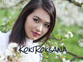 KokiRoksana