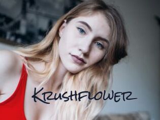 Krushflower
