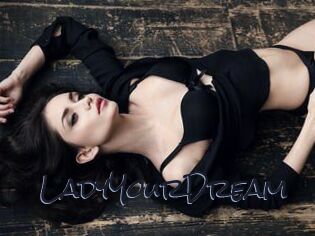 LadyYourDream