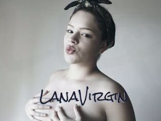 LanaVirgin