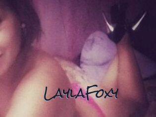 LaylaFoxy