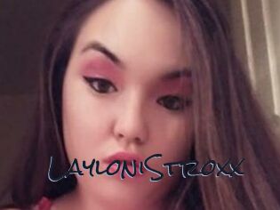 LayloniStroxx