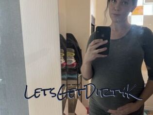 LetsGetDirtyK