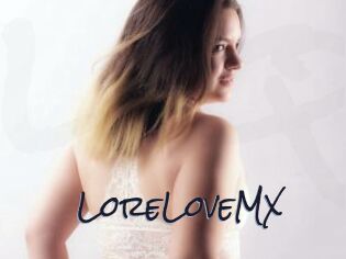 LoreLoveMX