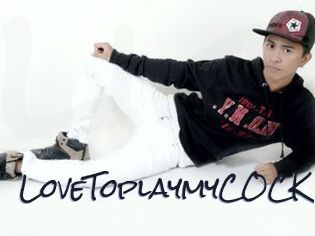 LoveToplaymyCOCK