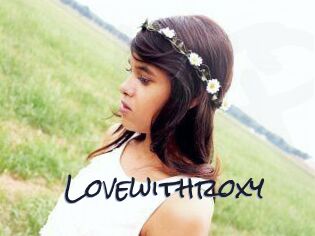 Lovewithroxy