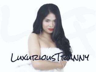 LuxuriousTranny