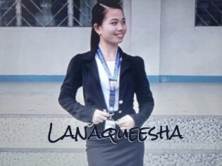 Lanaqueesha
