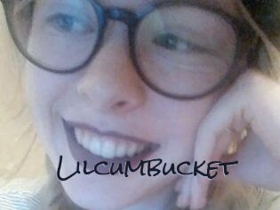 Lilcumbucket