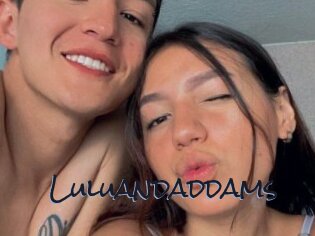 Luluandaddams