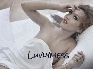 Luvlymess