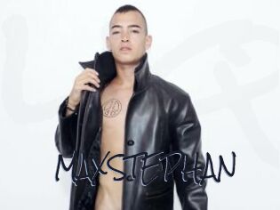 MAXSTEPHAN