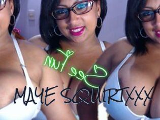 MAYE_SQUIRTXXX