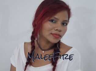 MaleeFire