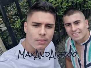 MaxAndAlejoo
