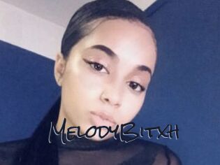 MelodyBitxh