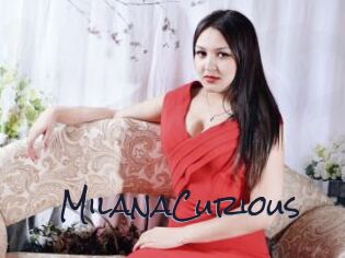 MilanaCurious