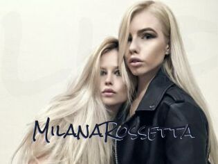 MilanaRossetta