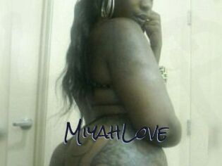 MiyahLove