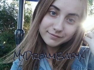 MyDreamBabyX