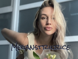 Meganstrikrice