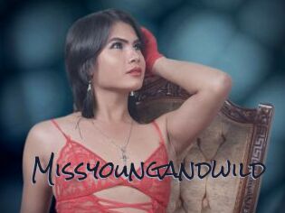 Missyoungandwild