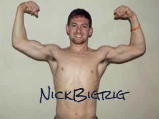 NickBigrig