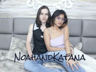 NoahandKatana
